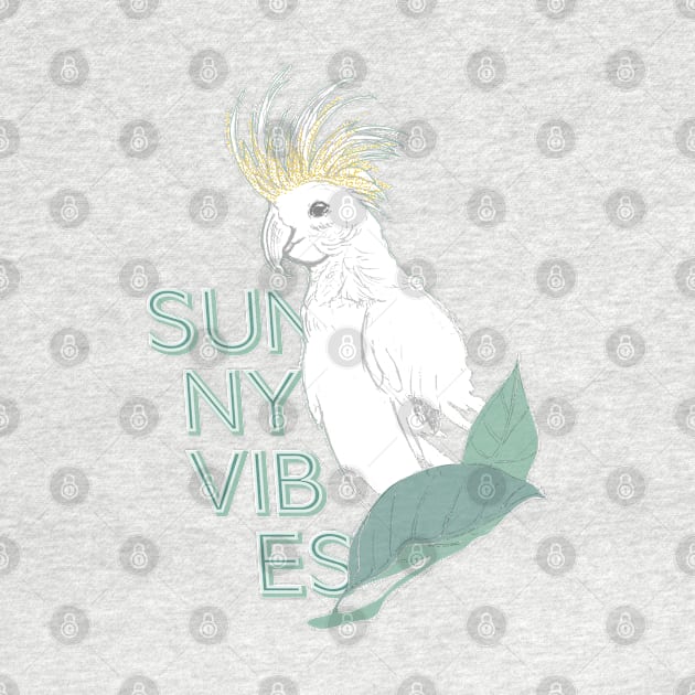 Cockatoo sunny vibes by SUNNY VIBES